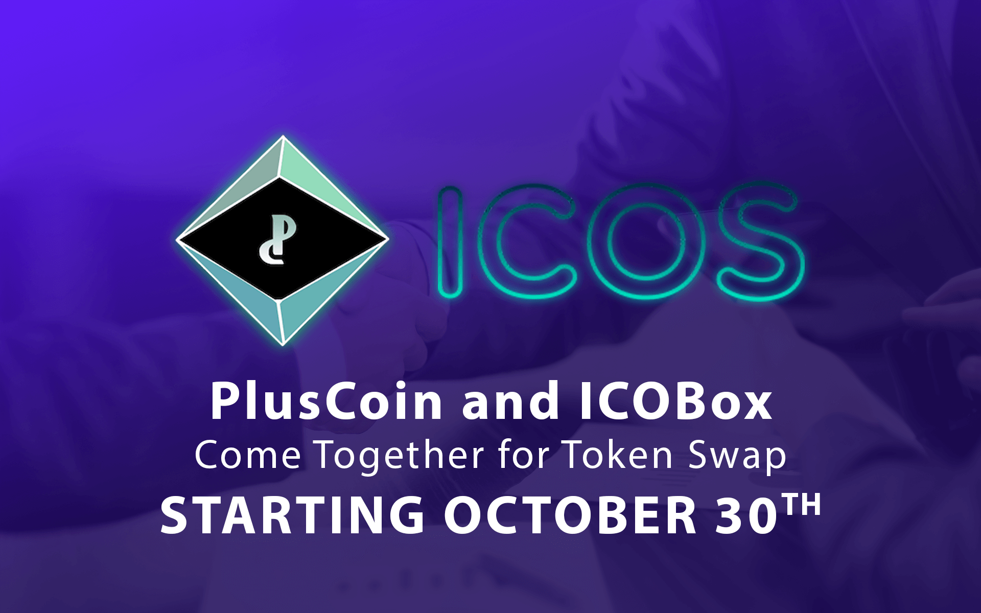 PlusCoin and ICOBox Come Together for Token Swap, Starting October 30, 2017
