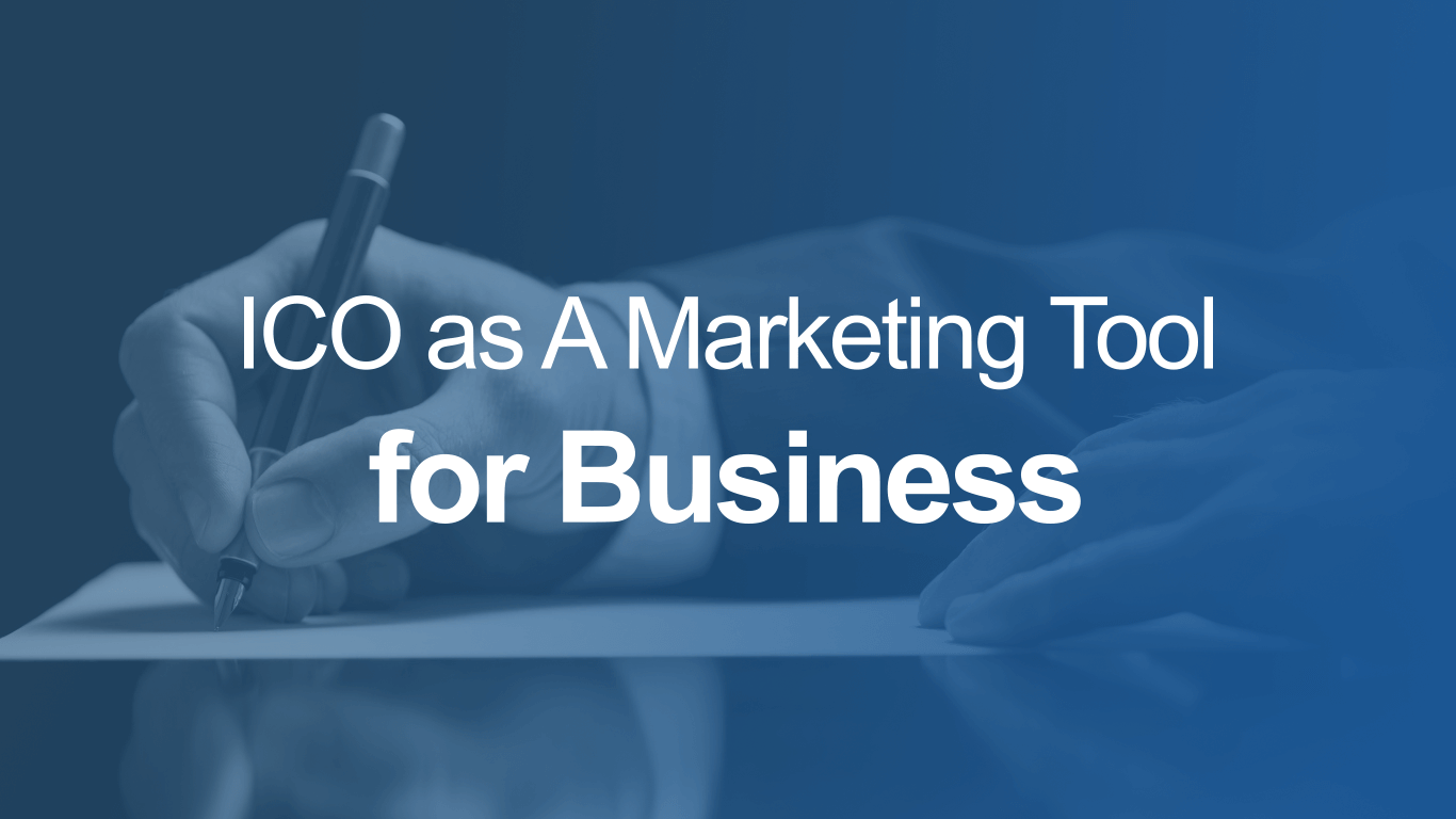 ICOs as a Marketing Tool for Businesses