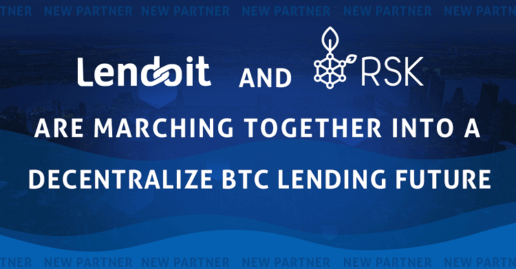Lendoit & RSK creates a decentralized BTC lending future together