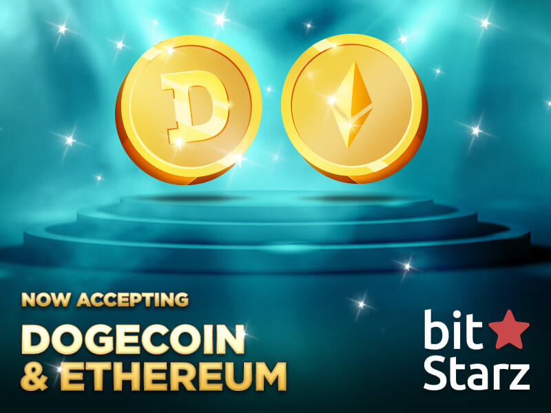 BitStarz Adds Ethereum (ETH) and Dogecoin (DOGE) Support!