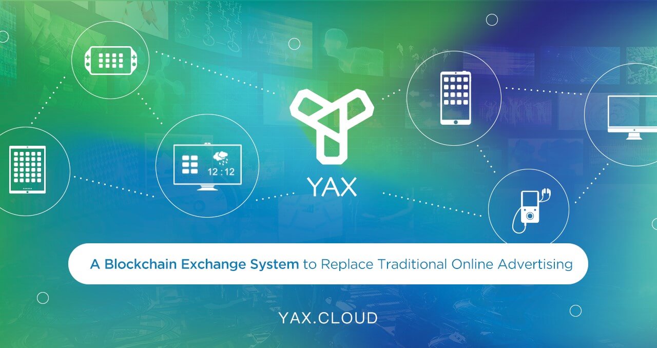 YAX Announces Token Sale for Platform Set to Revolutionize the Online Advertising Industry