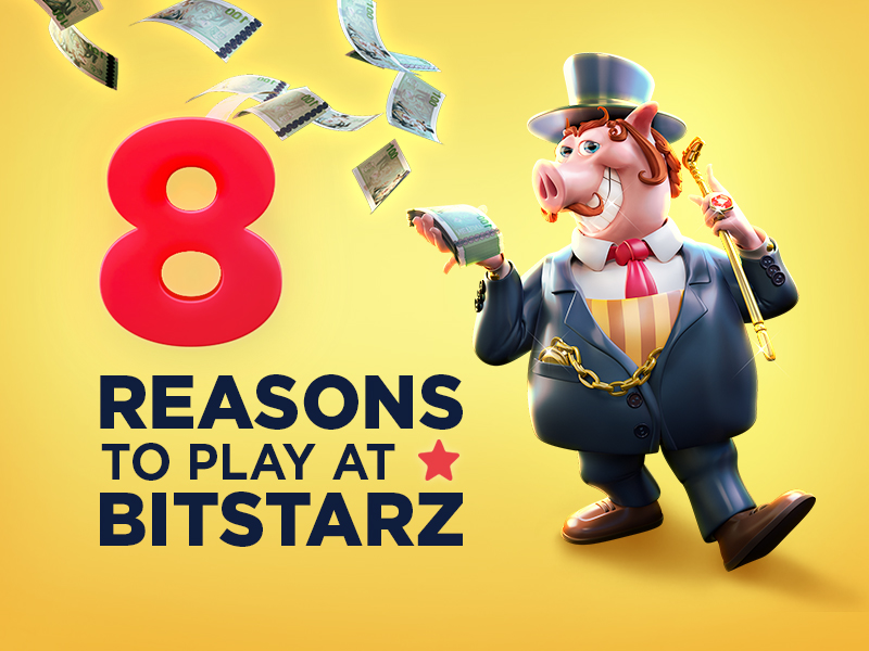 8 Brilliant Reasons Why You NEED to Join BitStarz Today!