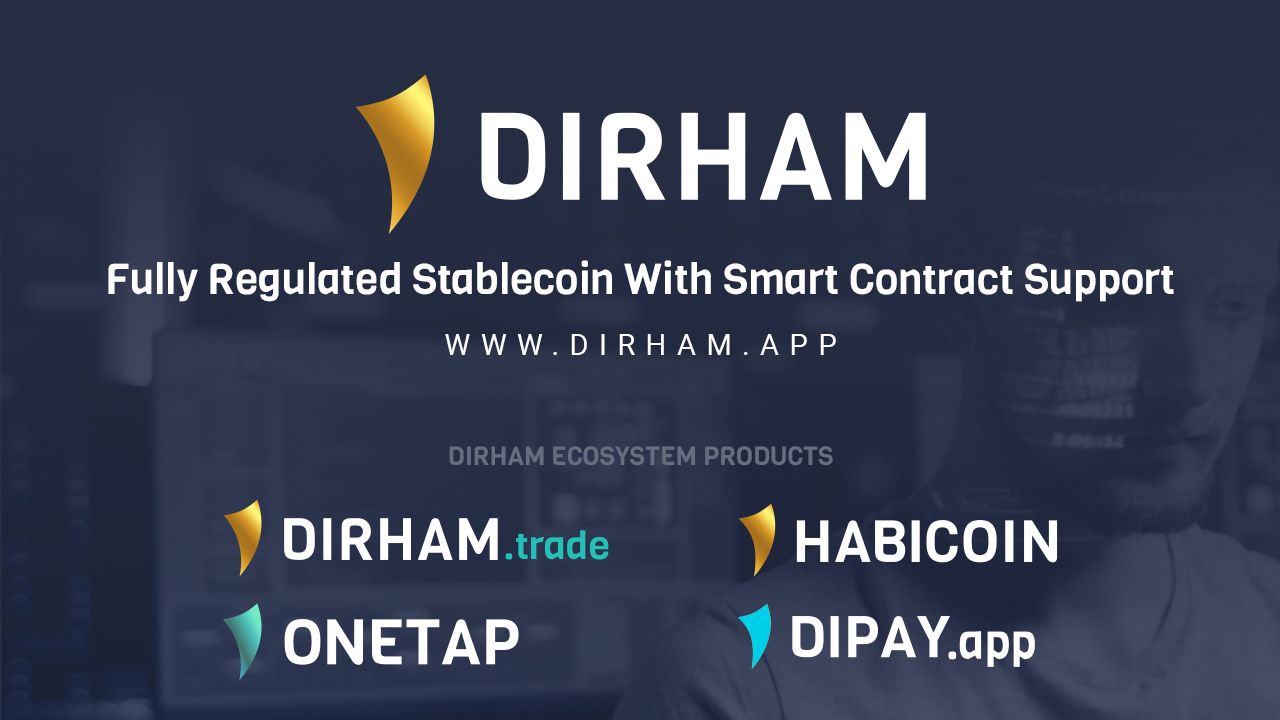 Dirham (DAH) Project : A Different Regulated Take on Traditional Stablecoin Market