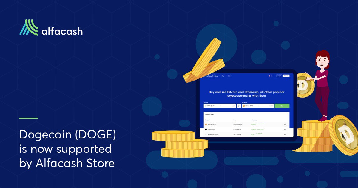 Dogecoin (DOGE) is now supported by Alfacash Store
