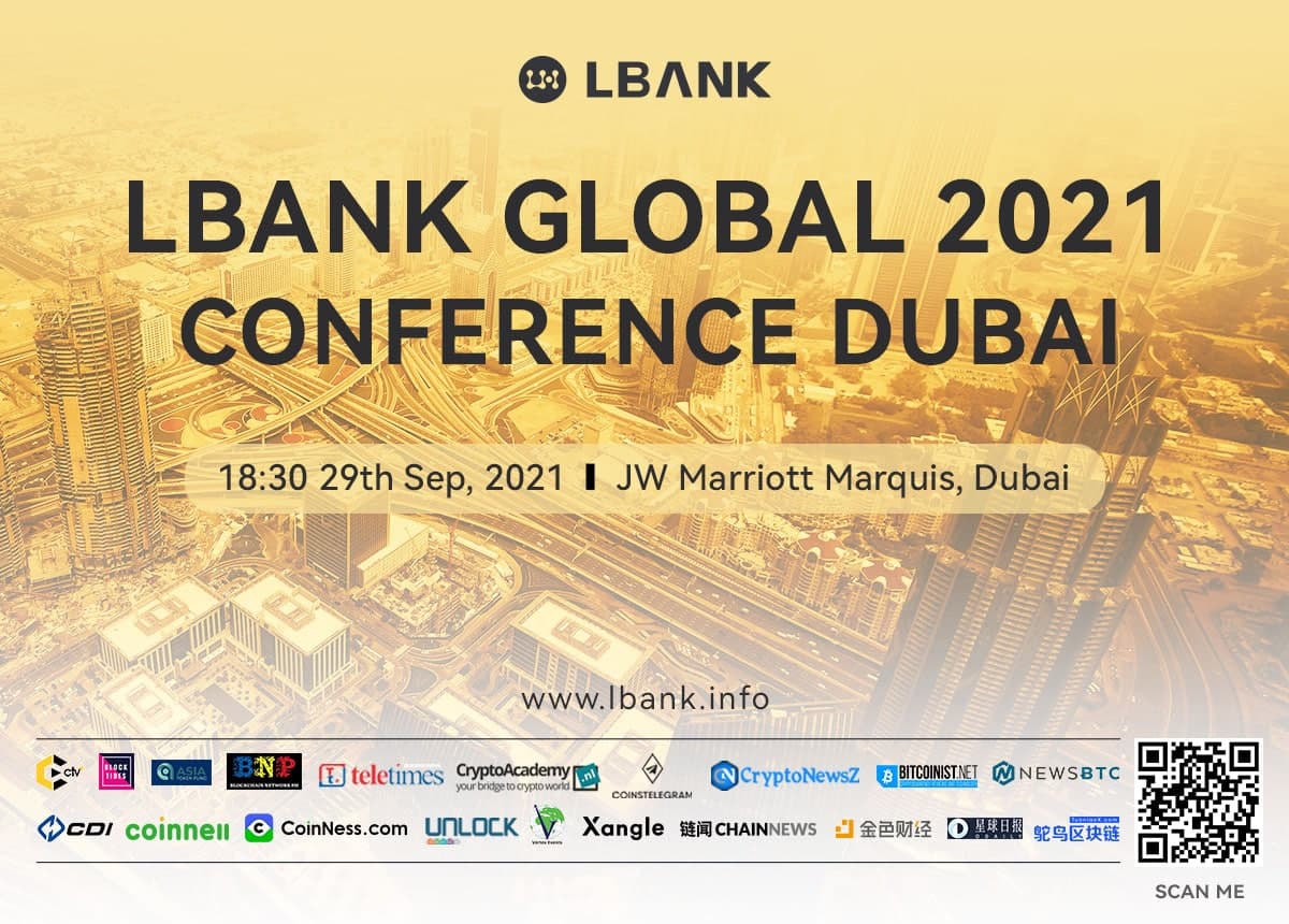 LBank Global 2021 Dubai Conference Officially Held on 29th Sep
