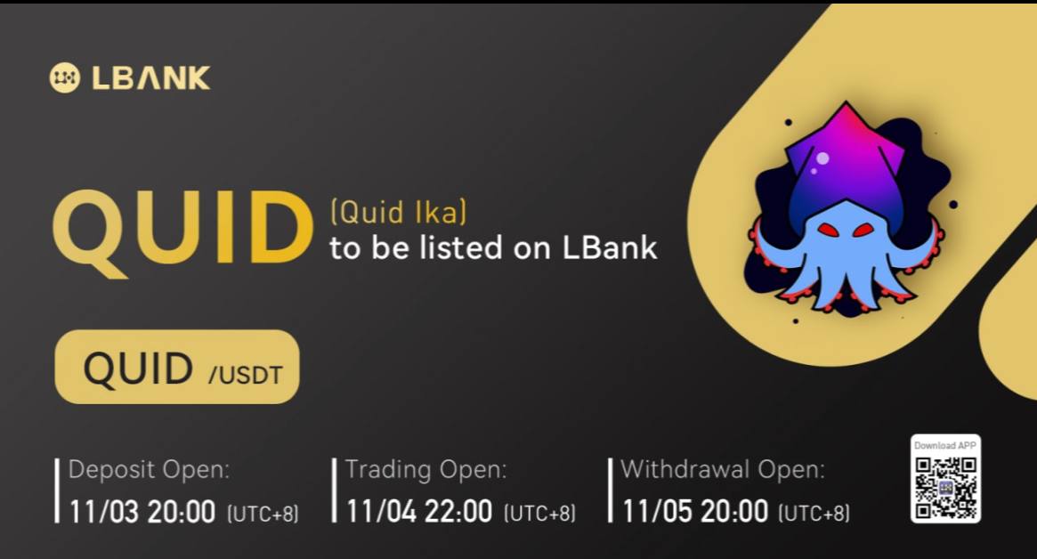 Quid Ika (QUID) Will Be Soon Listed on Crypto Exchange LBank
