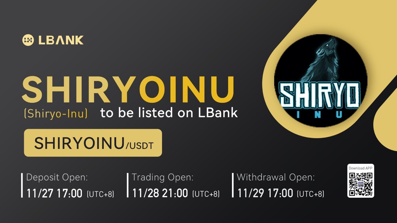 LBank Exchange Listed Shiryo-Inu on November 28, 2021