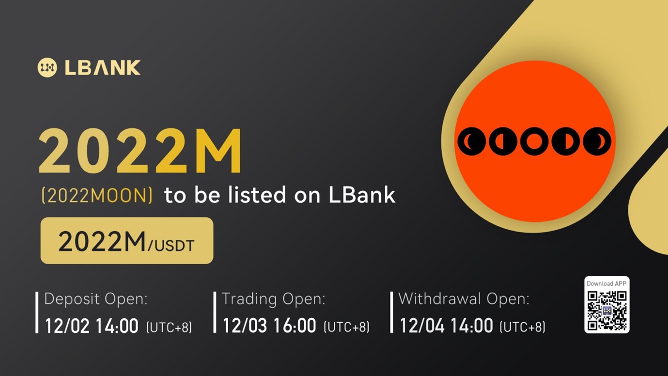 LBank Exchange Will List 2022MOON on December 3, 2021