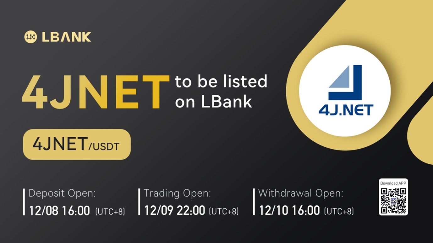 LBank Exchange Will List 4JNET on December 9, 2021