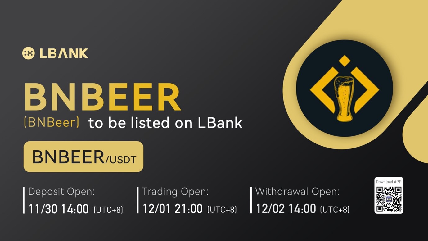 LBank Exchange Will List BNBEER on December 1, 2021