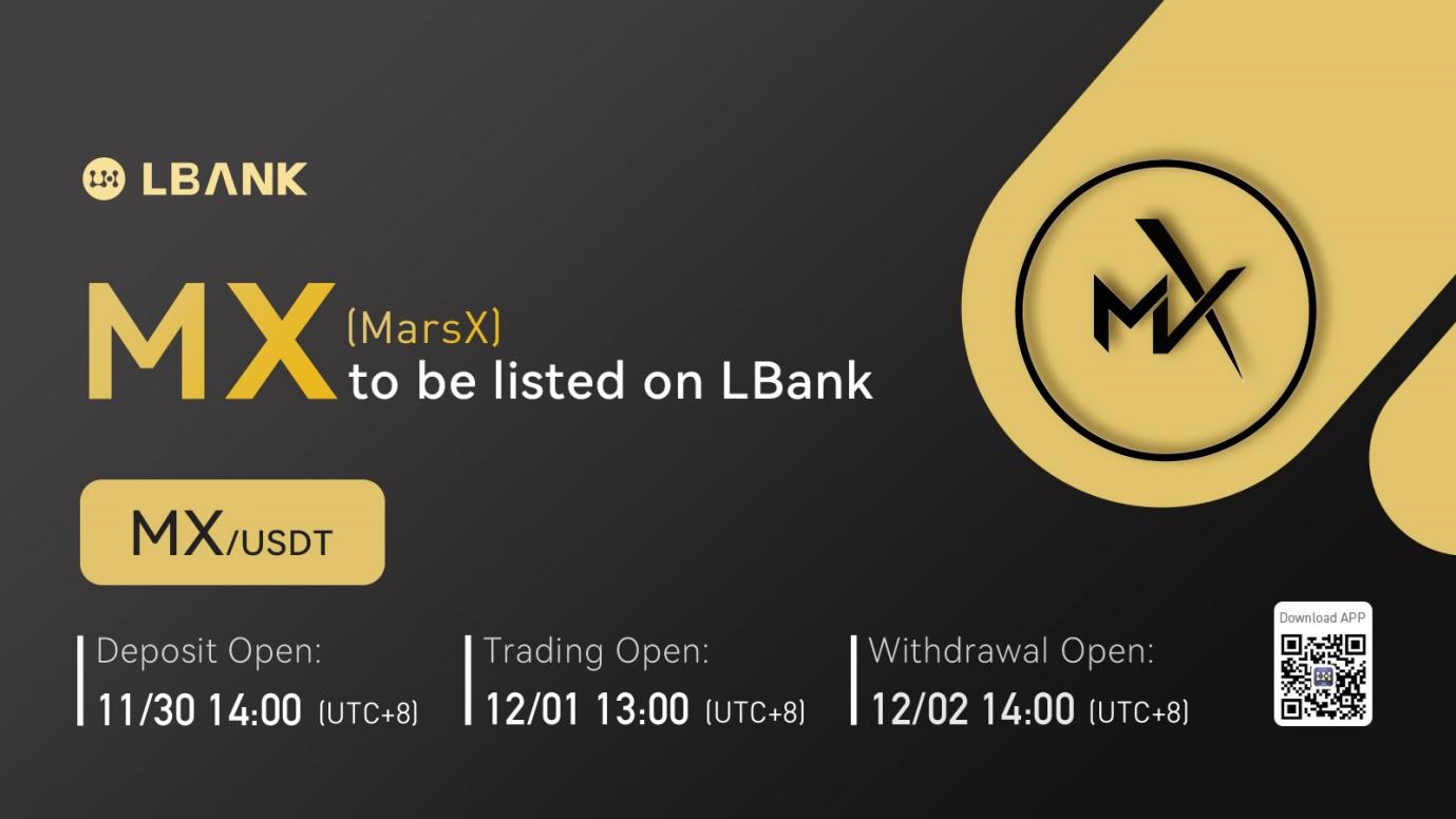 LBank Exchange Will List MarsX (MX) on December 1, 2021