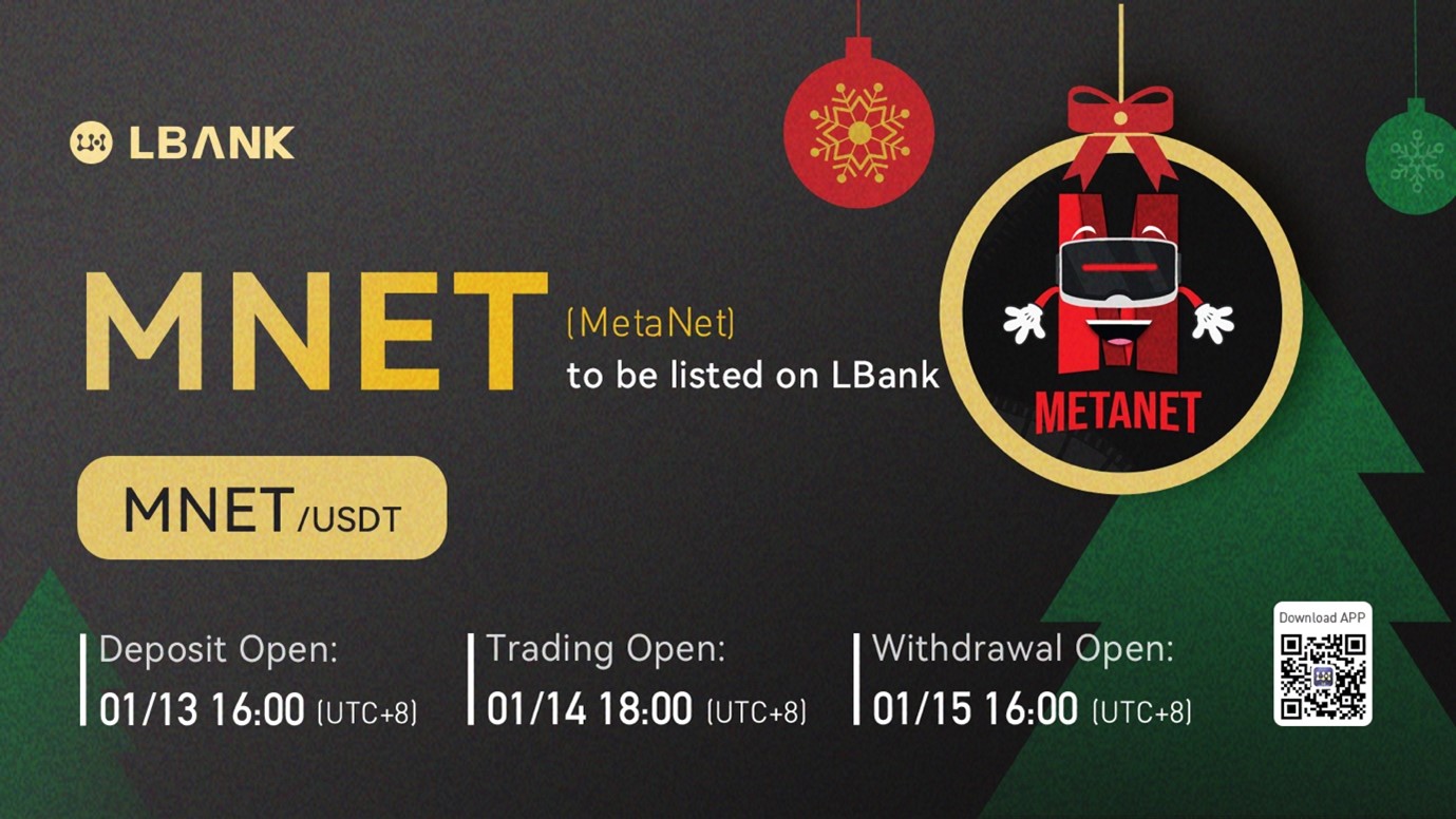 LBank Exchange Will List MetaNet (MNET) on January 14, 2022