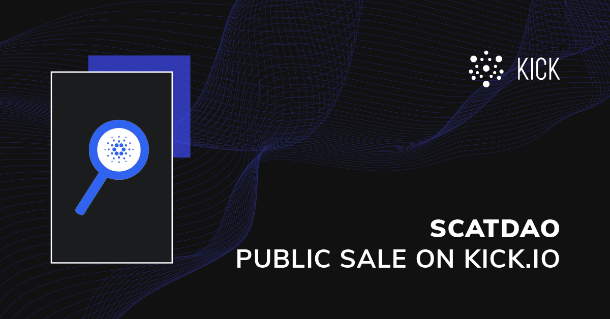 Who Audits the Auditors?: Smart Contract Audit Token (SCATDAO) to hold a Public sale on KICK․IO