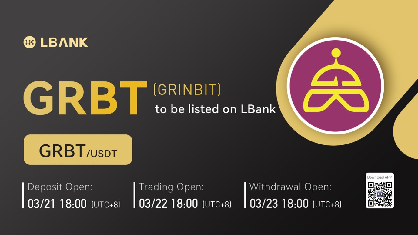 LBank Exchange Will List GRINBIT (GRBT) on March 22, 2022