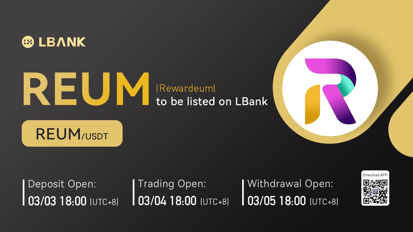 LBank Exchange Will List Rewardeum (REUM) on March 4, 2022