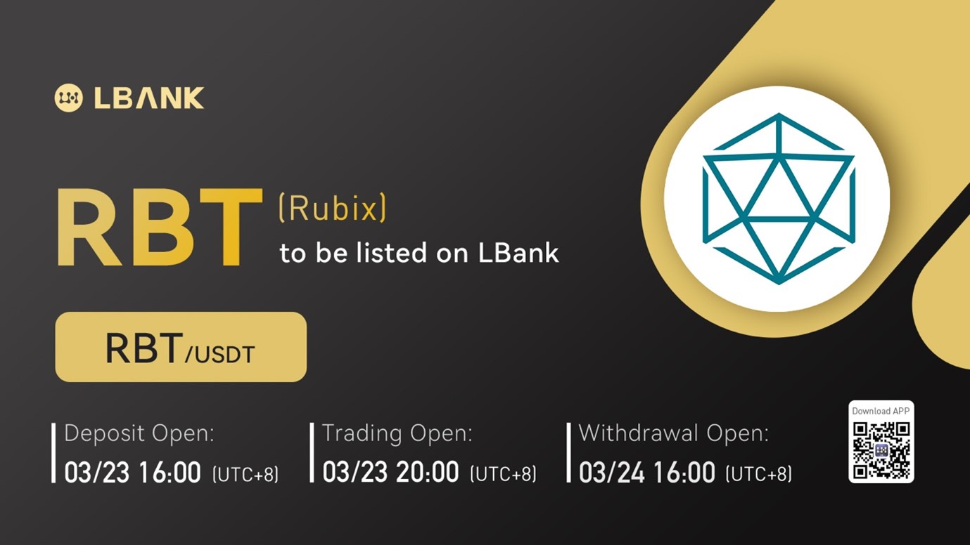 LBank Exchange Will List Rubix (RBT) on March 23, 2022