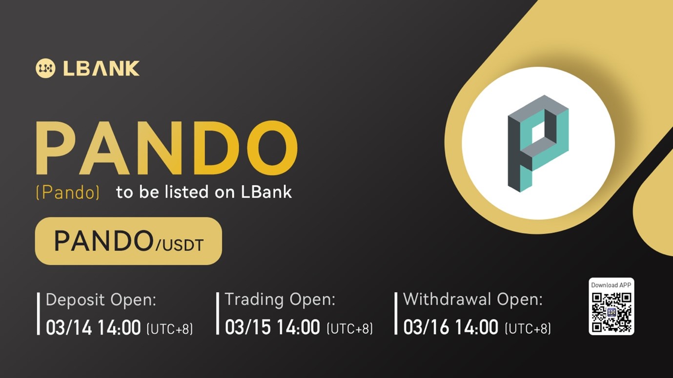 LBank Exchange Will List Pando (PANDO) on March 15, 2022