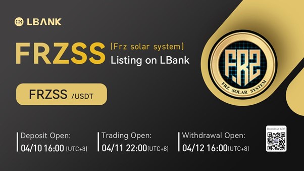 LBank Exchange Will List Frz Solar System (FRZSS) on April 11, 2022