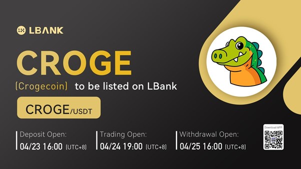 LBank Exchange Will List Crogecoin (CROGE) on April 24, 2022
