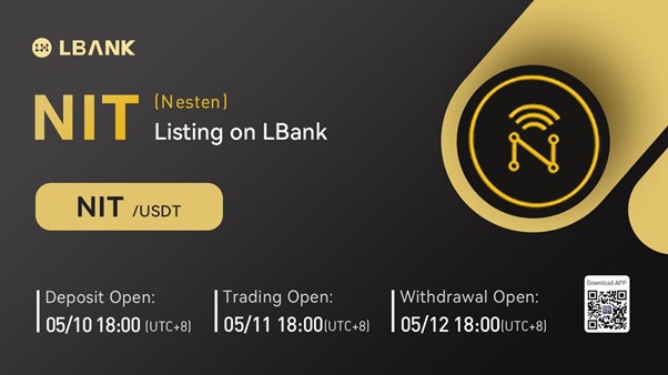 LBank Exchange Will List Nesten (NIT) on May 11, 2022