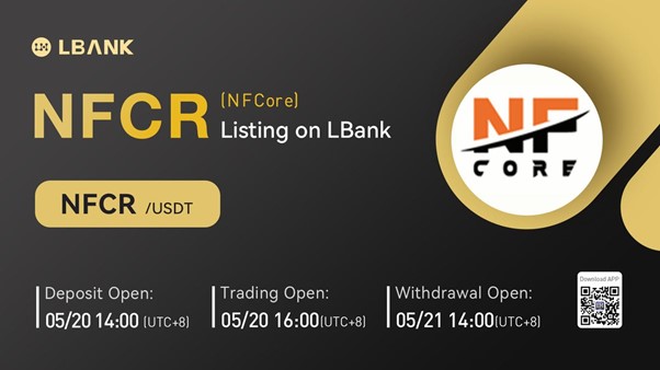 NFCore (NFCR) Is Now Available for Trading on LBank Exchange