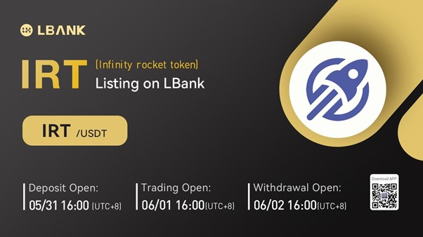 LBank Exchange Will List Infinity Rocket Token (IRT) on June 1, 2022