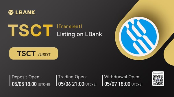 Transient (TSCT) Is Now Available for Trading on LBank Exchange
