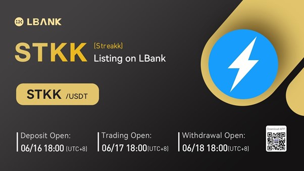 LBank Exchange Will List Streakk (STKK) on June 17, 2022