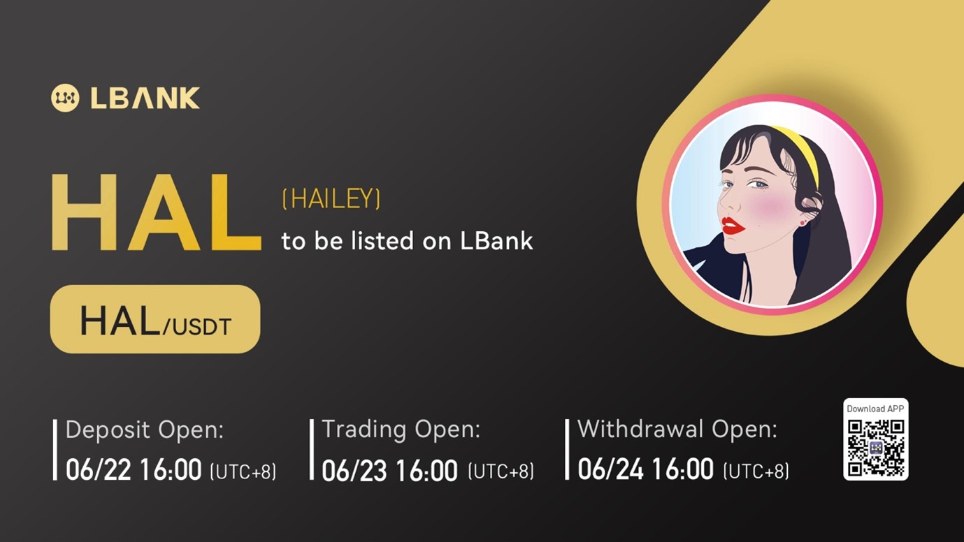 LBank Exchange Will List HAILEY (HAL) on June 23, 2022