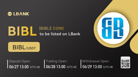 Bible Coin (BIBL) Is Now Available for Trading on LBank Exchange
