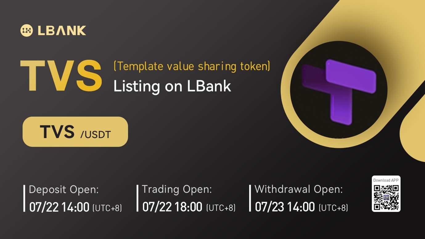 Template Value Sharing (TVS) Is Now Available for Trading on LBank Exchange