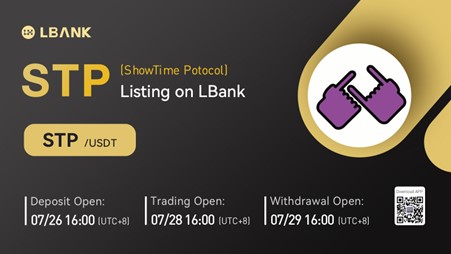 LBank Exchange Will List ShowTime Protocol (STP) on July 28, 2022