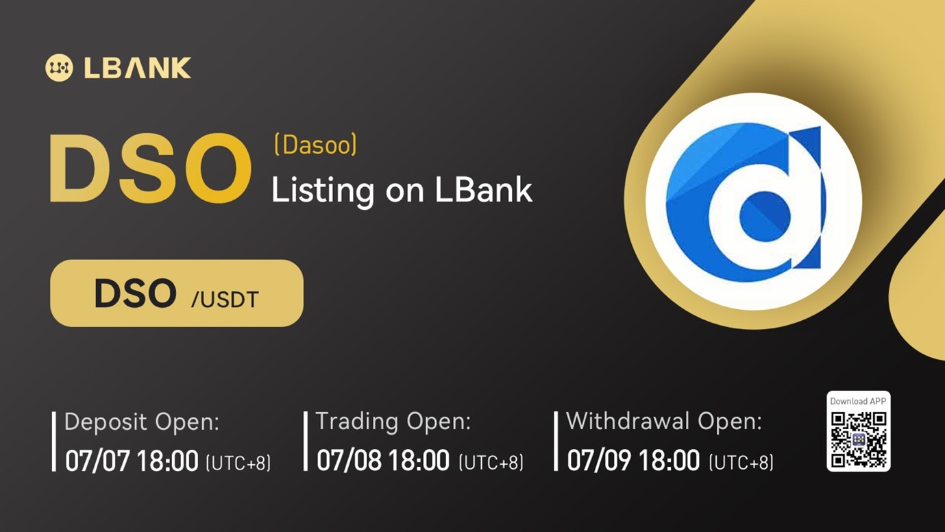 LBank Exchange Will List Dasoo (DSO) on July 8, 2022