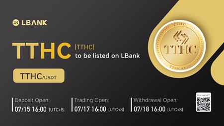 LBank Exchange Will List TTHC on July 17, 2022