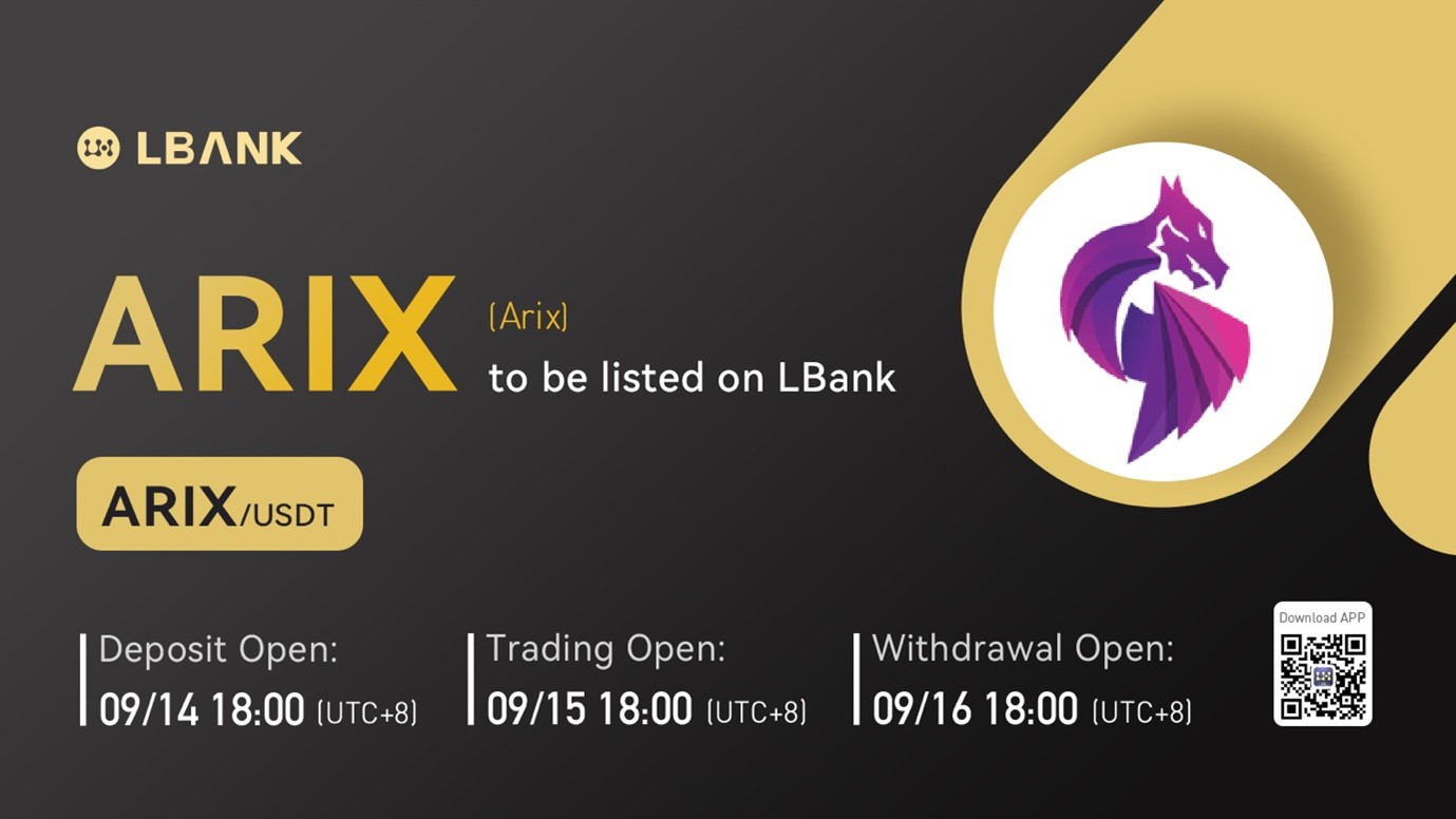 Arix (ARIX) Is Now Available for Trading on LBank Exchange