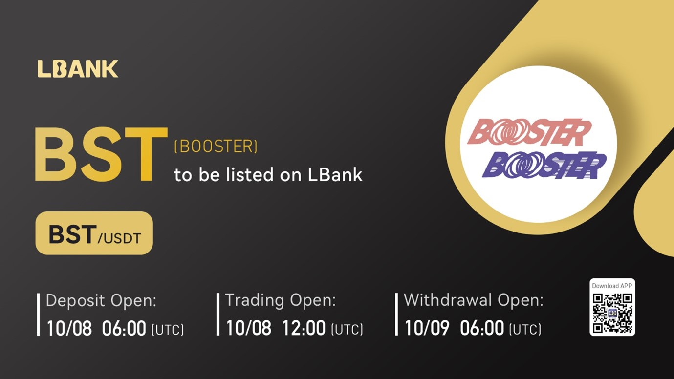 BOOSTER (BST) Is Now Available for Trading on LBank Exchange