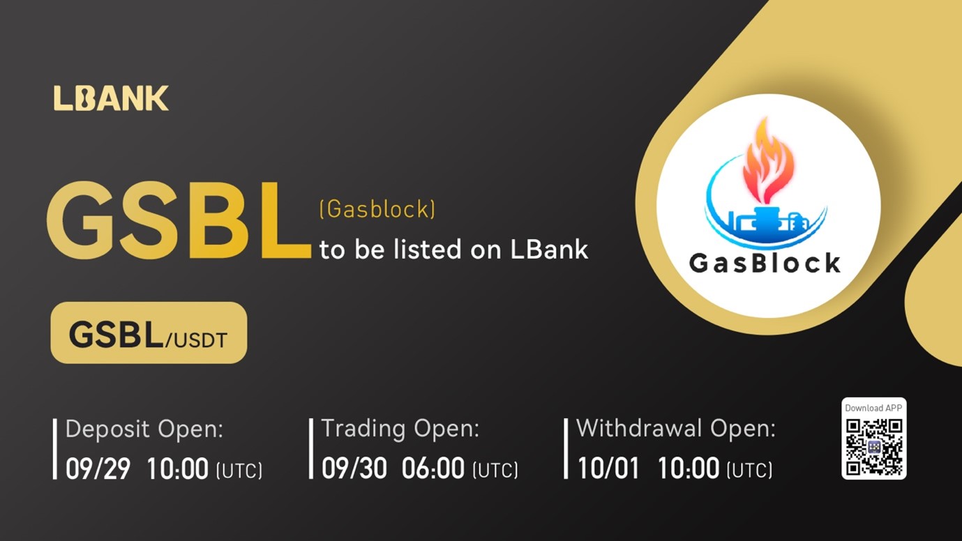 GasBlock (GSBL) Is Now Available for Trading on LBank Exchange