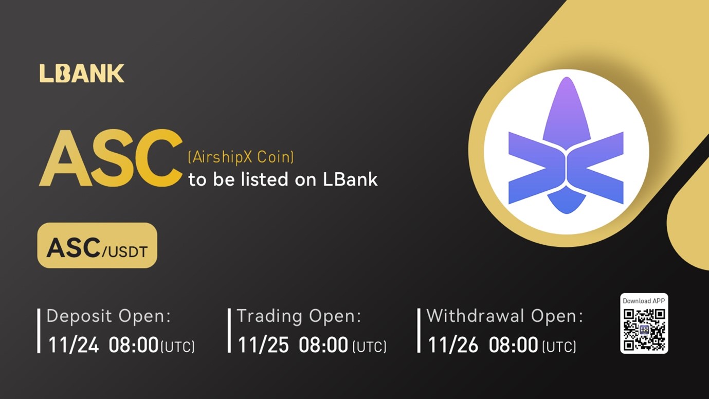 LBank Exchange Will List AirshipX Coin (ASC) on November 25, 2022