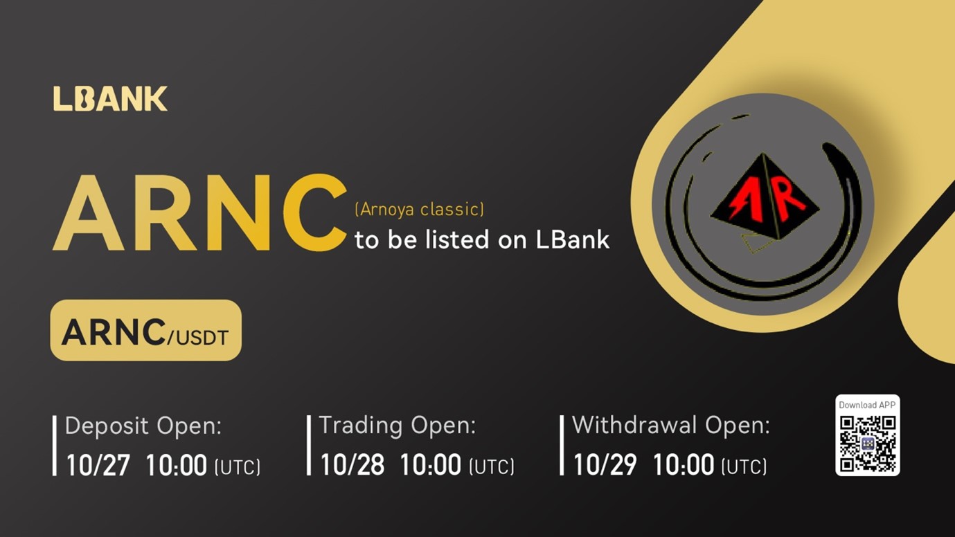 Arnoya classic (ARNC) Is Now Available for Trading on LBank Exchange