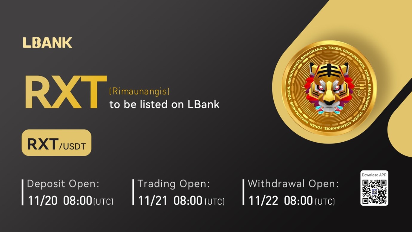Rimaunangis (RXT) Is Now Available for Trading on LBank Exchange
