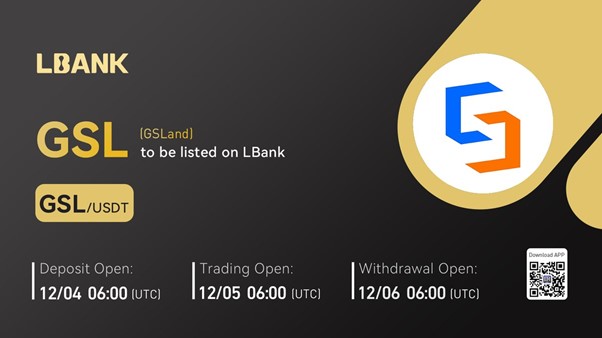 GSLand (GSL) Is Now Available for Trading on LBank Exchange