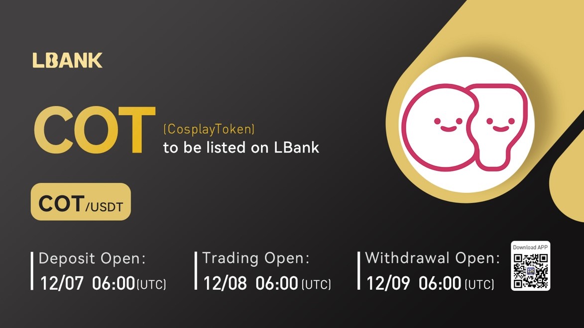LBank Exchange Will List Cosplay Token (COT) on December 8, 2022