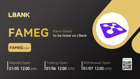 Fame Global (FAMEG) Is Now Available for Trading on LBank Exchange