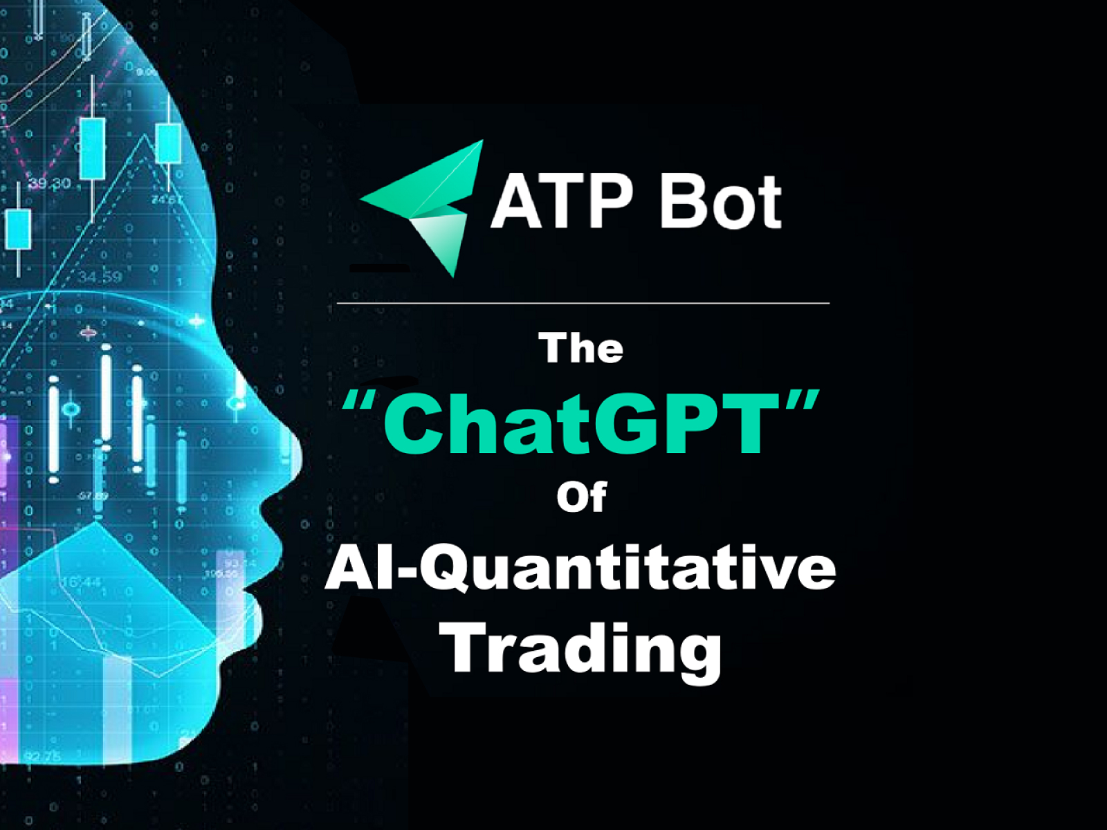 The “ChatGPT” of AI-quantitative Trading – ATPBOT Crypto Trading Bot