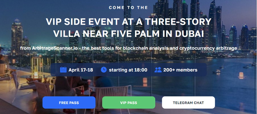 ArbitrageScanner is invited to the Best Crypto Side Event in Dubai! Review and Cases, Best Trading tools for crypto arbitrage
