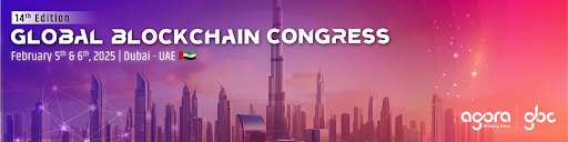 The Global Blockchain Congress is back home in Dubai! Agora Group will be hosting their 14th GBC on February 5th & 6th, 2025!