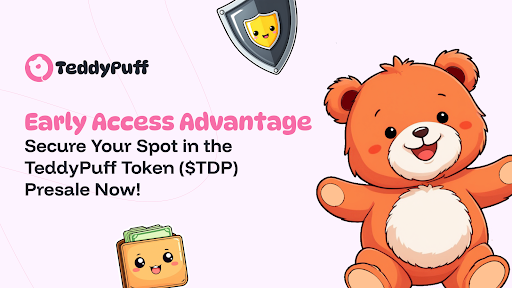 Early Access Advantage: Secure Your Spot in the TeddyPuff Token ($TDP) Presale Now!