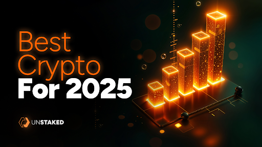 4 Best Long Term Crypto Picks for 2025 & Beyond: Unstaked Set to Surge 27X as NEAR, ADA, & ONDO Rise
