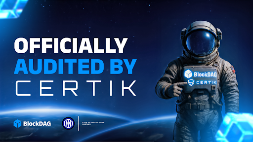 Here’s How BlockDAG’s CertiK Audit Approval Strengthens Community Confidence – Presale Hits $289M!