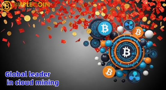 Ripplecoin Mining launches $15 cloud mining reward, BTC, XRP holders can earn $97,700 stably every day